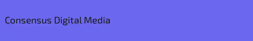 Consensus Digital Media